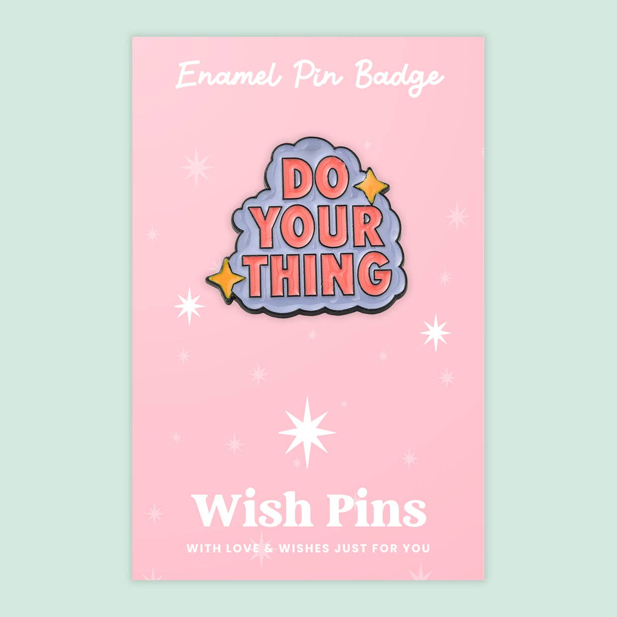 Do Your Thing - Wish Pins - Enamel Pin Badge (EWP014) WishStrings