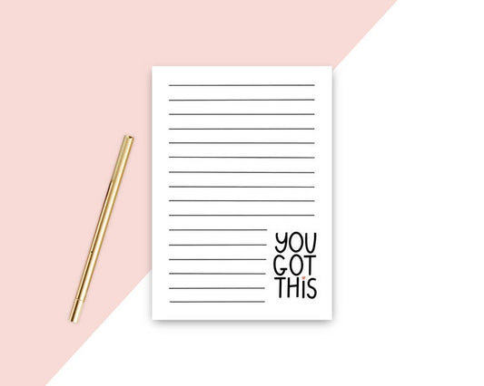 You Got This Notepad Etsy