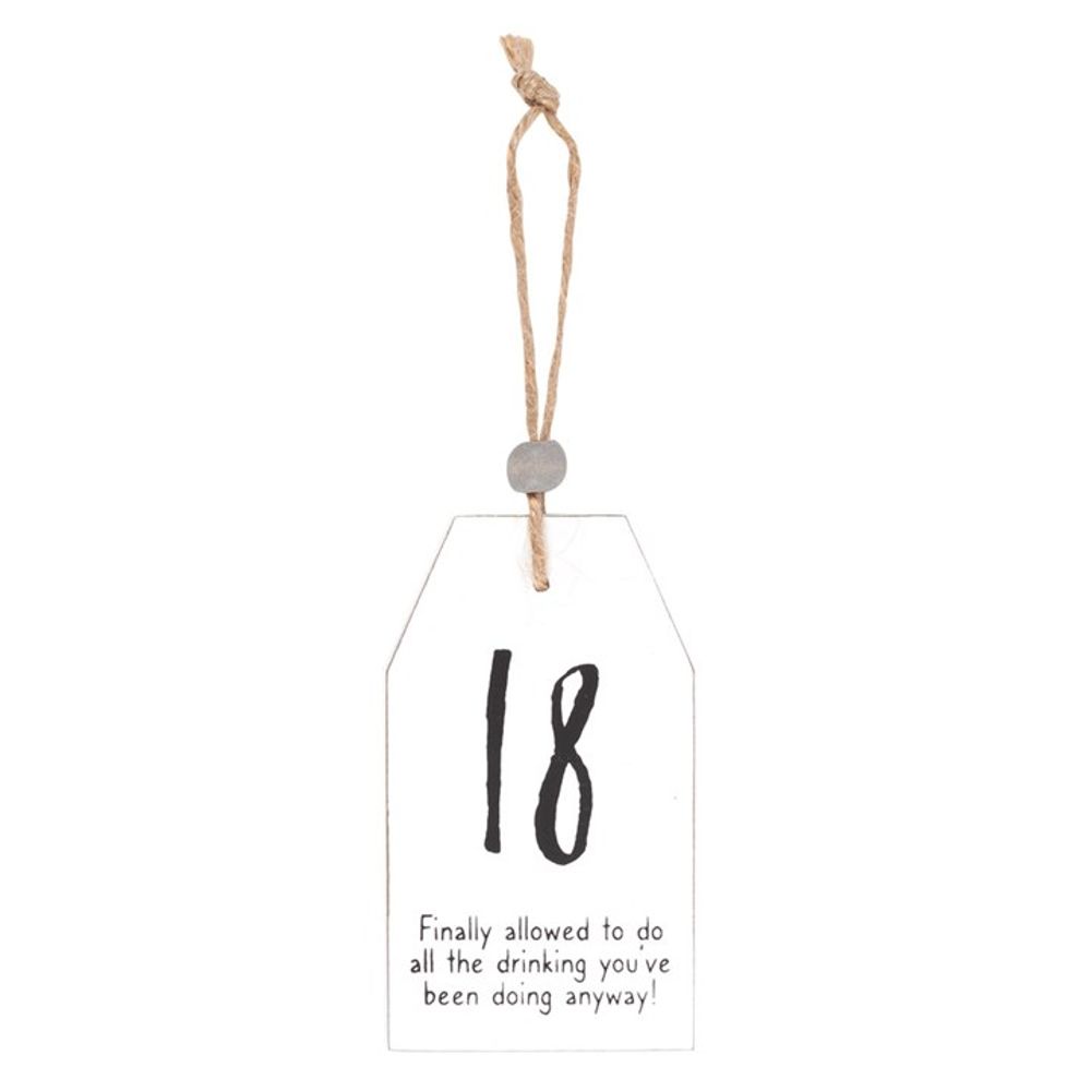 18 Milestone Birthday Hanging Sentiment Sign N/A