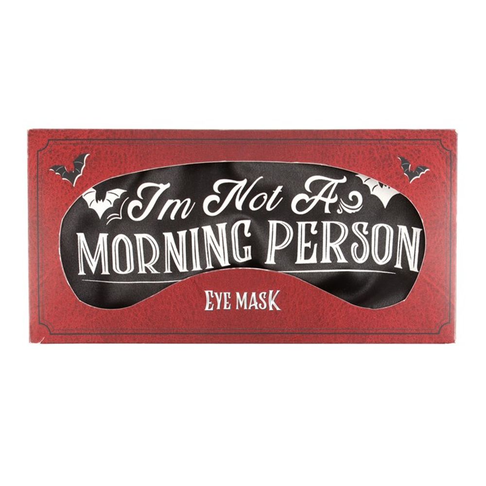 I'm Not a Morning Person Satin Sleep Mask N/A