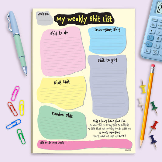 #1573 A4 Weekly Shit List Close to the Bone Greeting Cards and Gifts