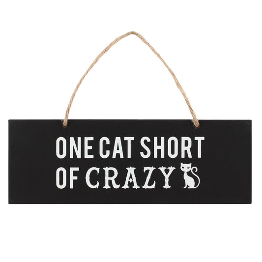 One Cat Short of Crazy Wall Sign Wonkey Donkey Bazaar