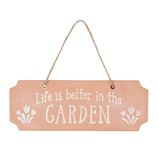 Life Is Better In The Garden Terracotta Hanging Sign Wonkey Donkey Bazaar