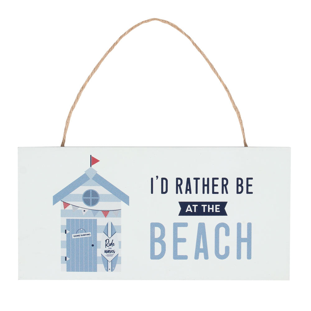 I'd Rather Be At The Beach Hanging Sign Wonkey Donkey Bazaar