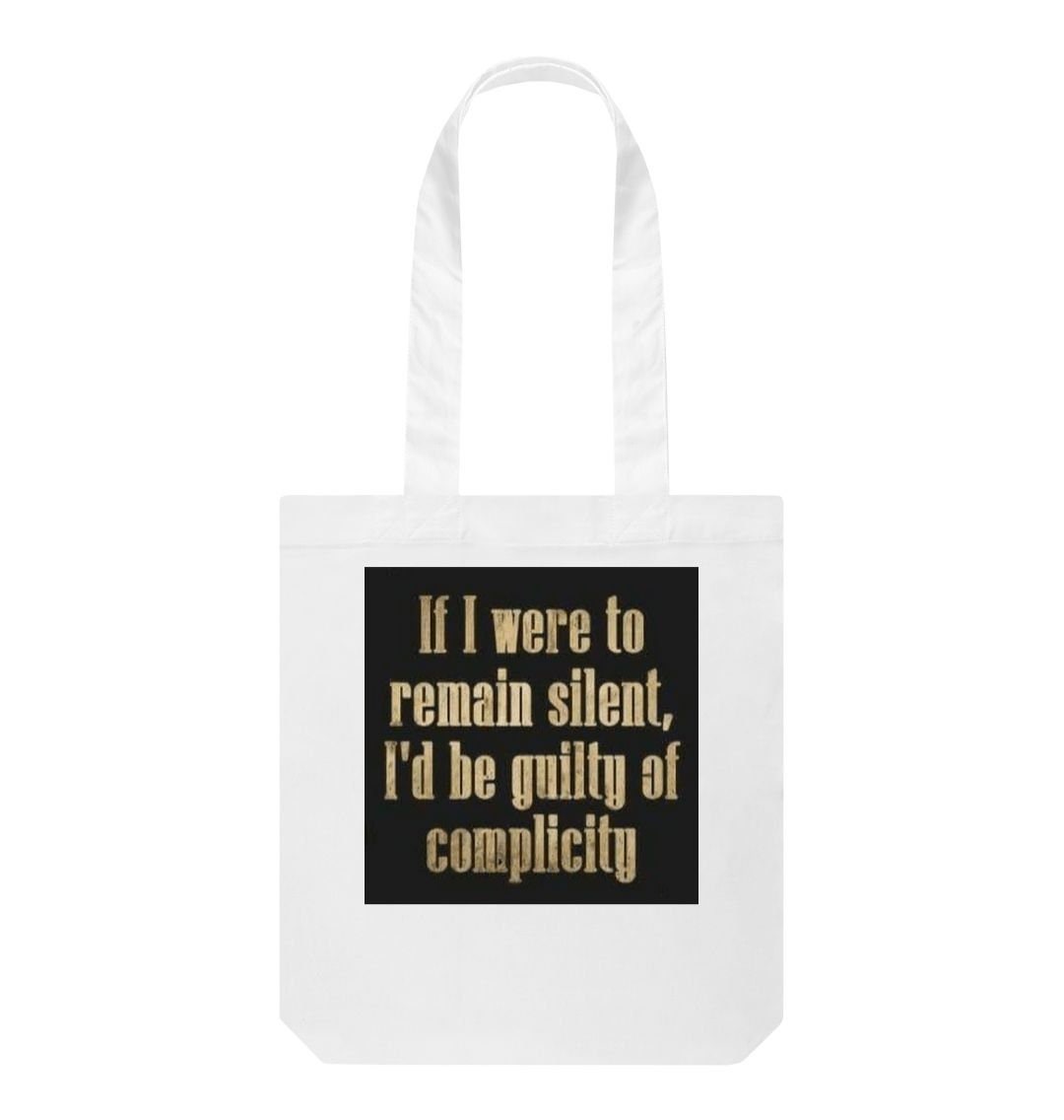 If I remain silent-sustainable tote bag Etsy